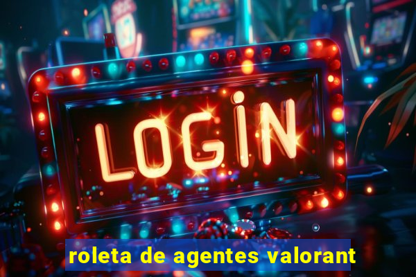 roleta de agentes valorant